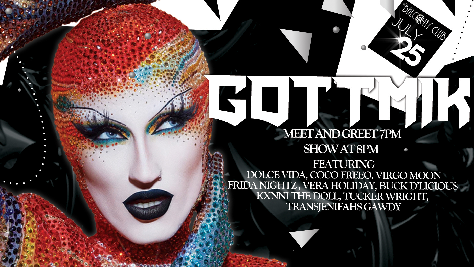 Gottmik-The Balcony Club- 25 July 2024